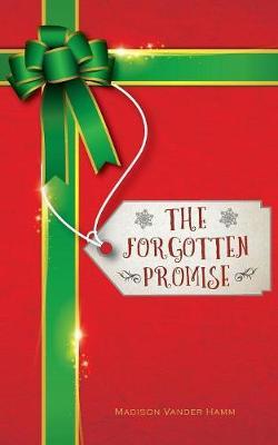 The Forgotten Promise