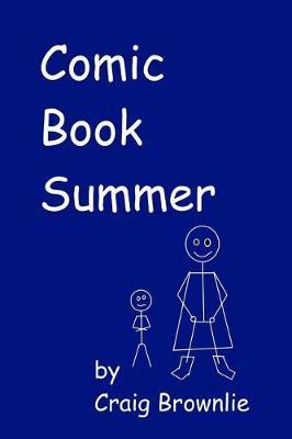 Comic Book Summer