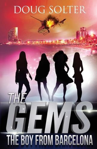 The Boy from Barcelona: A Teen Spy Thriller