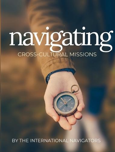 Navigating Cross-Cultural Missions