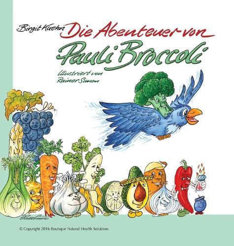 Die Abenteuer von Pauli Broccoli
