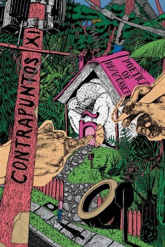 Contrapuntos XI: Poetics of Resistance