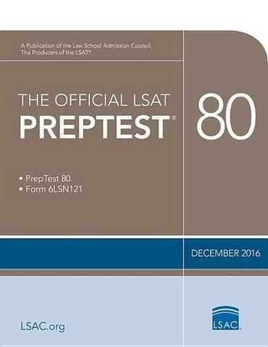 The Official LSAT Preptest 80: (Dec. 2016 Lsat)