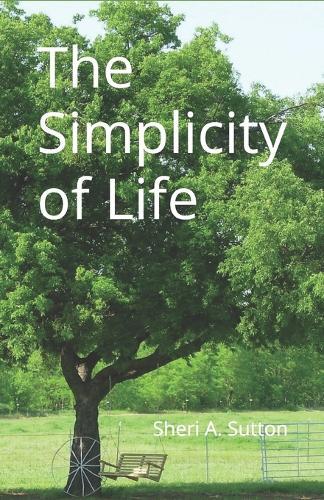 The Smplicity of Life
