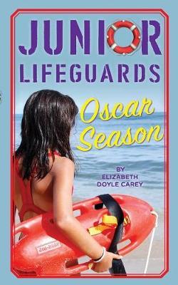 Oscar Season: Junior Lifeguards