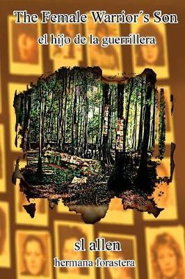 The Female Warrior's Son: el hijo de la guerrillera
