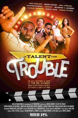 A Talent for Trouble
