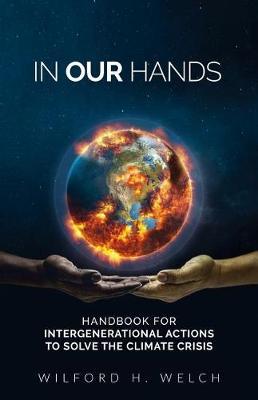 In Our Hands: A Handbook for Intergenerational Actions to Solve the Climate Crisis