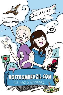 Not from Brazil - Volume I