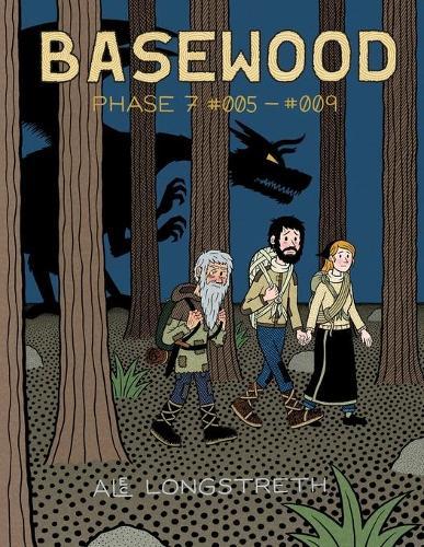 Basewood: Phase 7 #005-#009