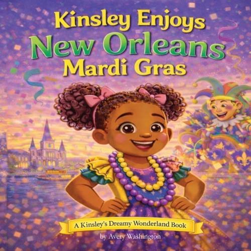 Kinsley Enjoys New Orleans Mardi Gras