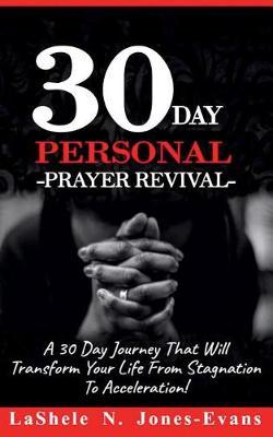 The 30-Day Personal Prayer Revival
