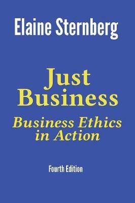 Just Business: Business Ethics in Action