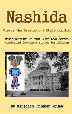 Nashida: Visits the Mississippi State Capitol