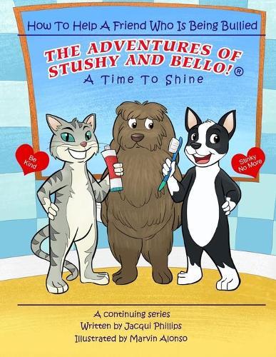 A Time to Shine: How To Help A Friend Who Is Being Bullied