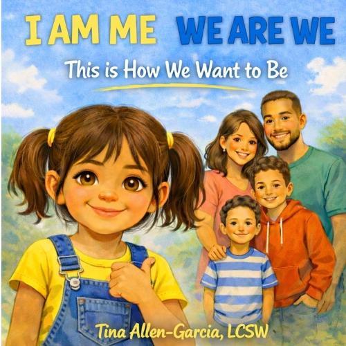 I Am ME, We Are WE: This Is How We Want to Be