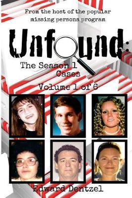Unfound: The Season 1 Cases, Volume 1