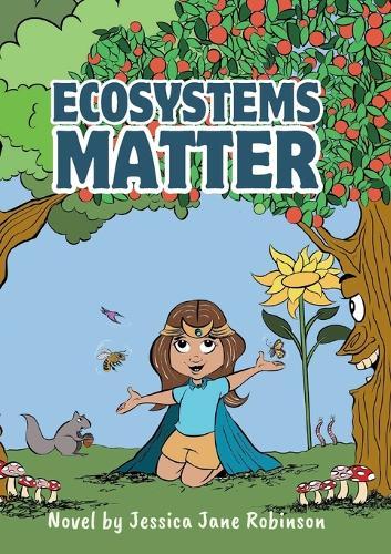 Ecosystems Matter