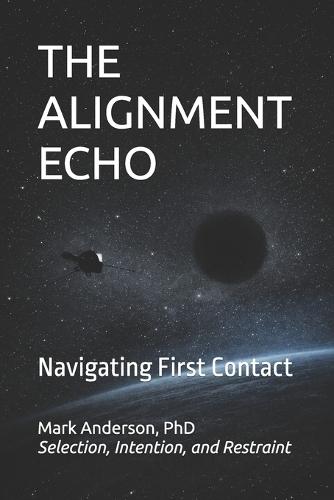 The Alignment Echo: Navigating First Contact