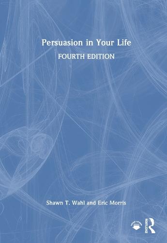 Persuasion in Your Life