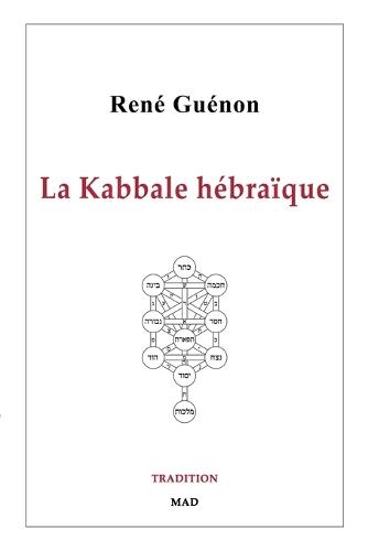 La Kabbale hébraïque