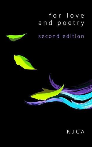 for love and poetry (second edition): second edition (c)2021
