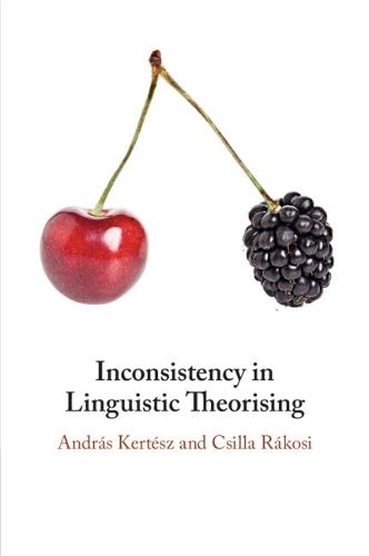 Inconsistency in Linguistic Theorising