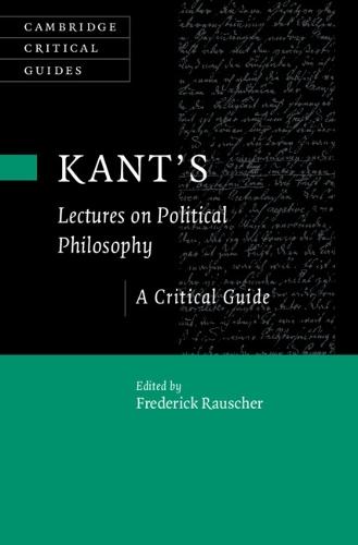 Kant's Lectures on Political Philosophy: A Critical Guide
