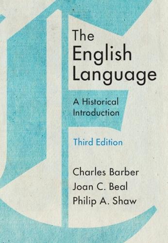 The English Language: A Historical Introduction
