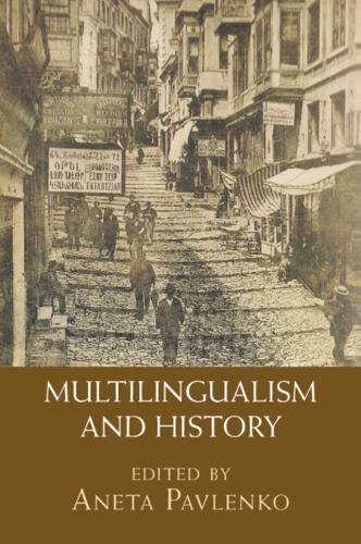 Multilingualism and History