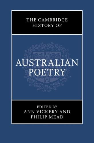 The Cambridge History of Australian Poetry