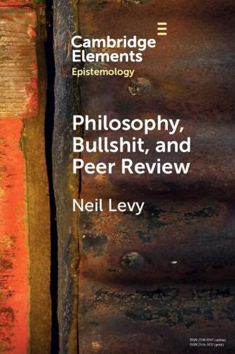 Philosophy, Bullshit, and Peer Review