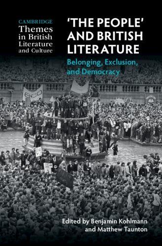 'The People' and British Literature: Belonging, Exclusion, and Democracy