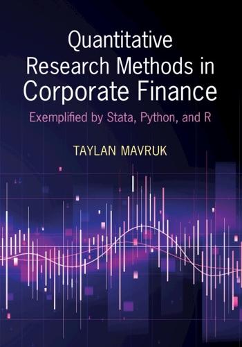 Quantitative Research Methods in Corporate Finance: Exemplified by Stata, Python, and R