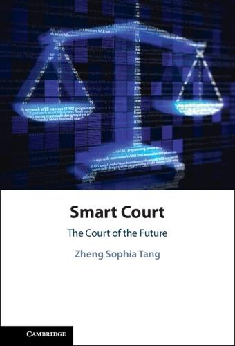 Smart Court: The Court of the Future