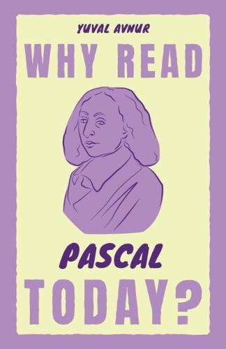 Why Read Pascal Today?