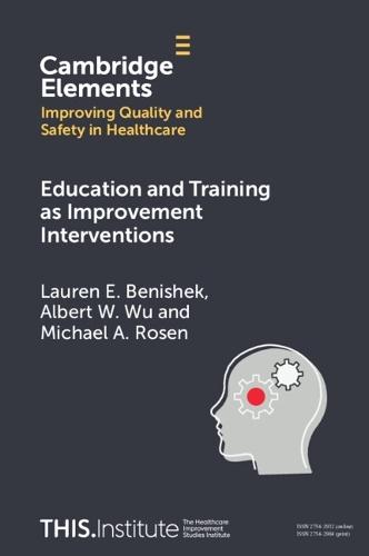 Education and Training as Improvement Interventions