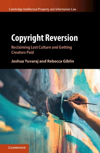 Copyright Reversion: Reclaiming Lost Culture and Getting Creators Paid