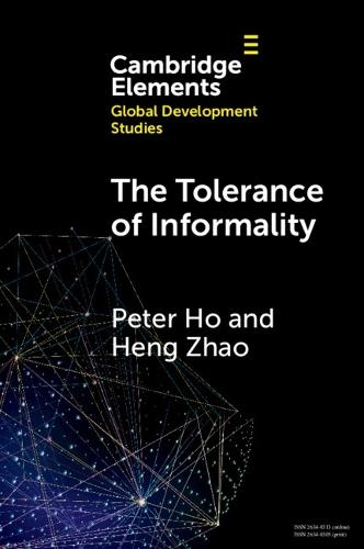 The Tolerance of Informality: State, Religion and Property in China