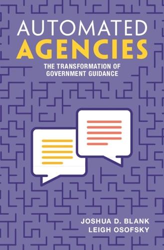 Automated Agencies: The Transformation of Government Guidance