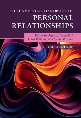 The Cambridge Handbook of Personal Relationships
