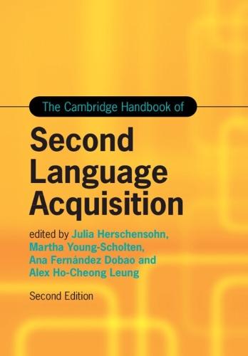 The Cambridge Handbook of Second Language Acquisition