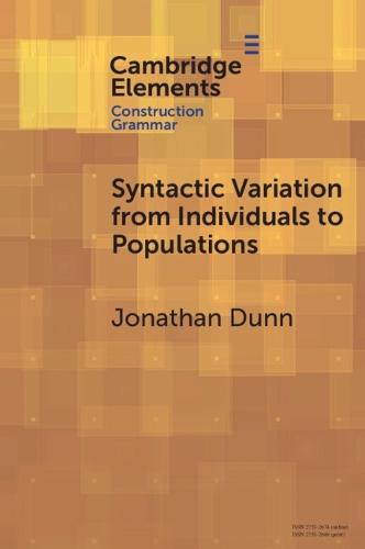 Syntactic Variation from Individuals to Populations: Language as a Complex System