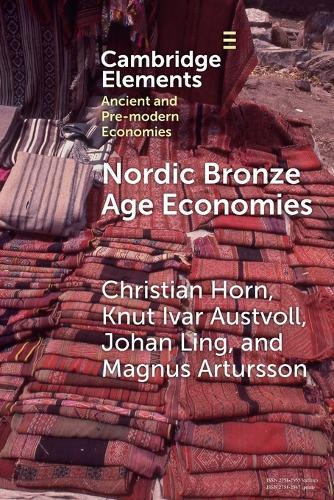 Nordic Bronze Age Economies