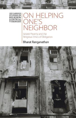 On Helping One's Neighbor: Severe Poverty and the Religious Ethics of Obligation
