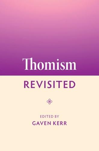 Thomism Revisited