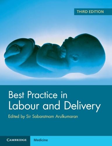 Best Practice in Labour and Delivery
