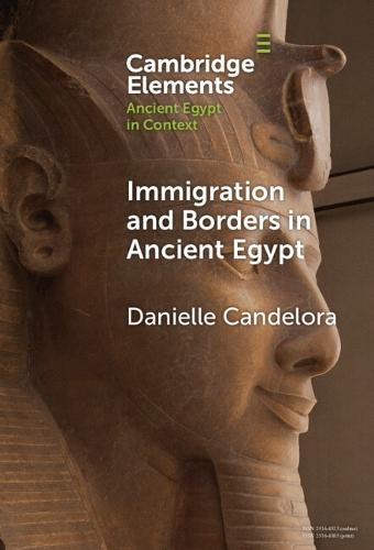 Immigration and Borders in Ancient Egypt