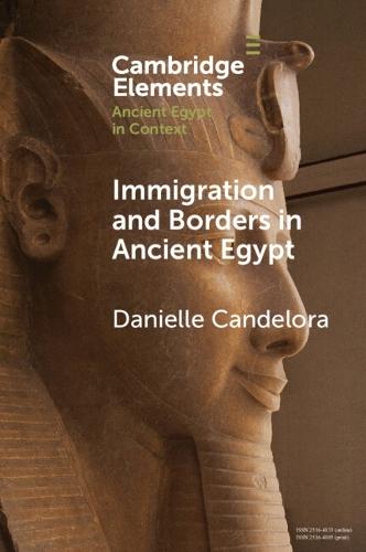 Immigration and Borders in Ancient Egypt