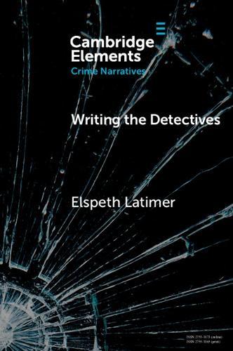 Writing the Detectives: Character and the Series Form
